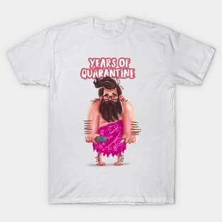 After Years of quarantine life T-Shirt